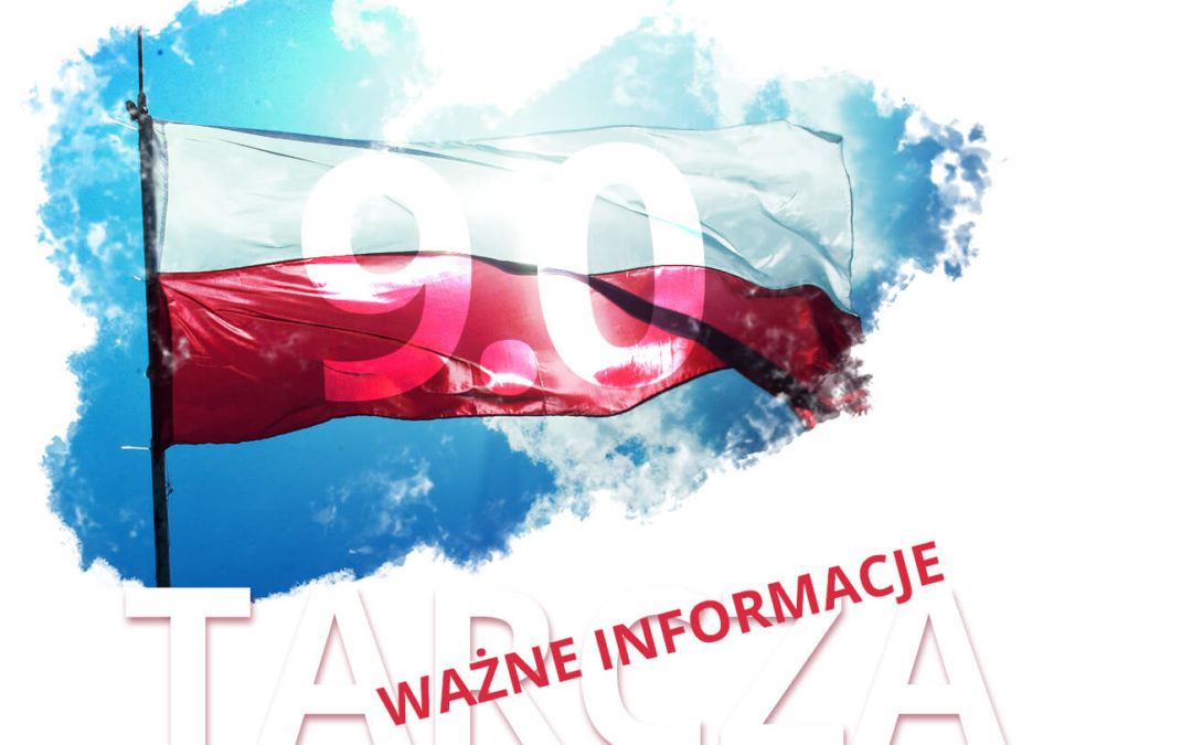 Tarcza 9.0 już w zasięgu ręki